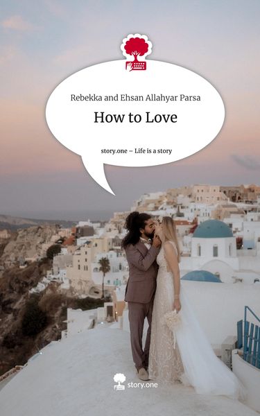 Produktbild: How to Love. Life is a Story - story.one