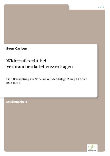 Widerrufsrecht bei Verbraucherdarlehensverträgen, Taschenbuch von Sven Carlsen, BoD - Books on Demand, 9783956369971