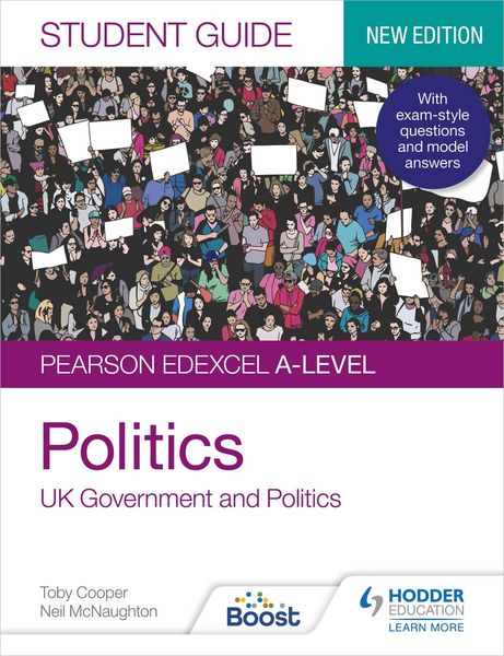 Produktbild: Pearson Edexcel A-level Politics Student Guide 1: UK Government and Politics (new edition)
