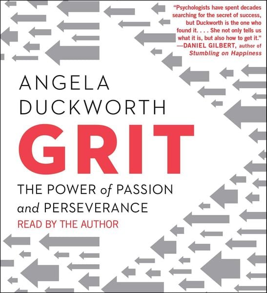 Grit: The Power of Passion and Perseverance - Angela Duckworth, CD, 9781442397132