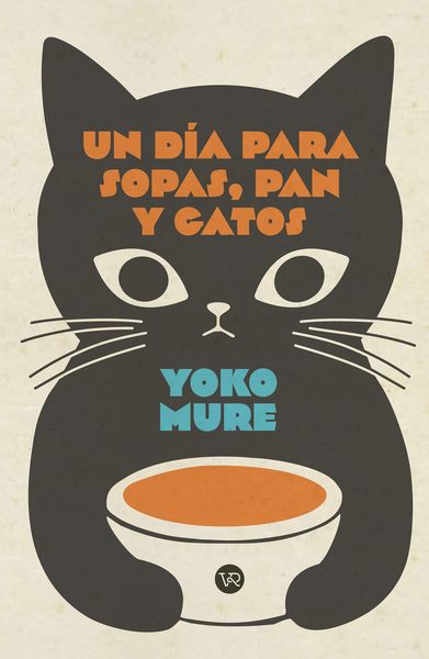 Produktbild: Un d&iacute;a para sopas, pan y gatos