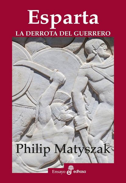 Produktbild: Esparta. La derrota del guerrero