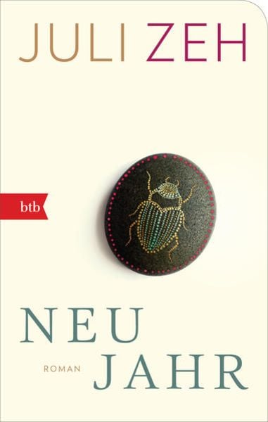 Neujahr, Taschenbuch von Juli Zeh, btb, 9783442770540