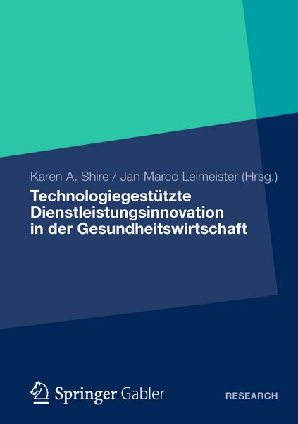 Produktbild: Technologiegest&uuml;tzte Dienstleistungsinnovation in der Gesundheitswirtschaft