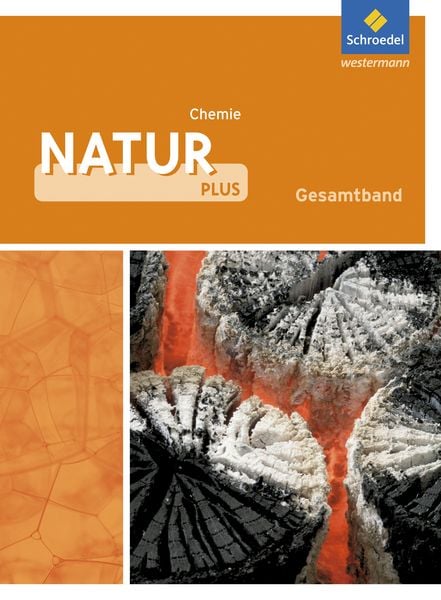 Produktbild: Natur plus 7 - 10. Schulbuch. Chemie. Gesamtschule. Nordrhein-Westfalen