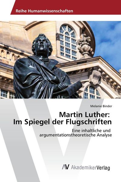 Produktbild: Martin Luther: Im Spiegel der Flugschriften