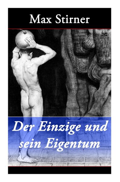 Produktbild: Der Einzige Und Sein Eigentum