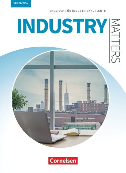 Produktbild: Matters Wirtschaft - Industry Matters 3rd Edition A2-B2 - Englisch f&uuml;r Industriekaufleute