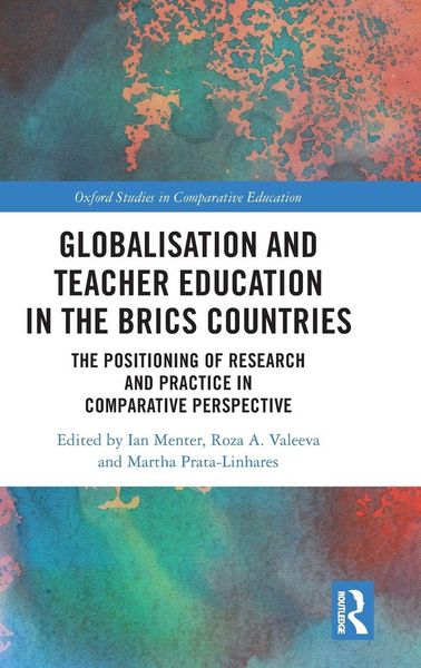 Produktbild: Globalisation and Teacher Education in the BRICS Countries