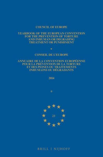 Produktbild: Yearbook of the European Convention for the Prevention of Torture and Inhuman or Degrading Treatment or Punishment/Annuaire de la Convention Europ&eacute;enn