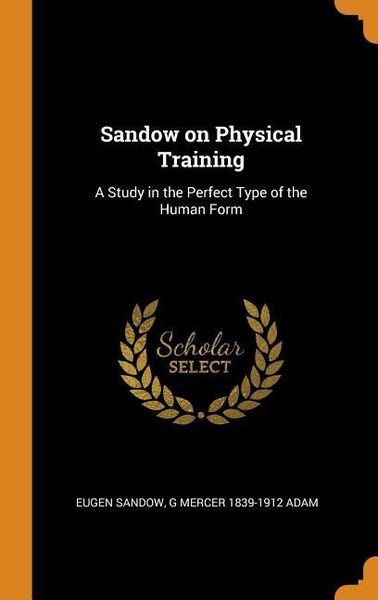 Produktbild: Sandow On Physical Training