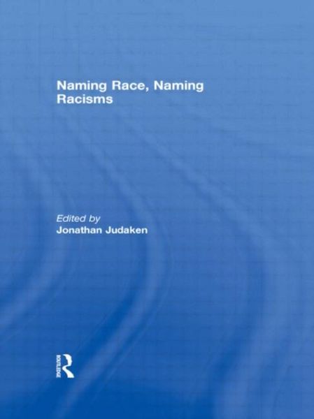 Produktbild: Naming Race, Naming Racisms