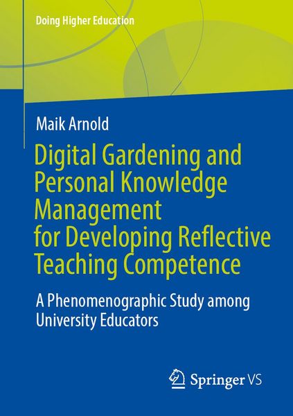 Produktbild: Digital Gardening and Personal Knowledge Management for Developing Reflective Teaching Competence