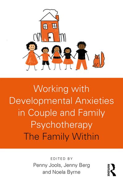 Produktbild: Working with Developmental Anxieties in Couple and Family Psychotherapy
