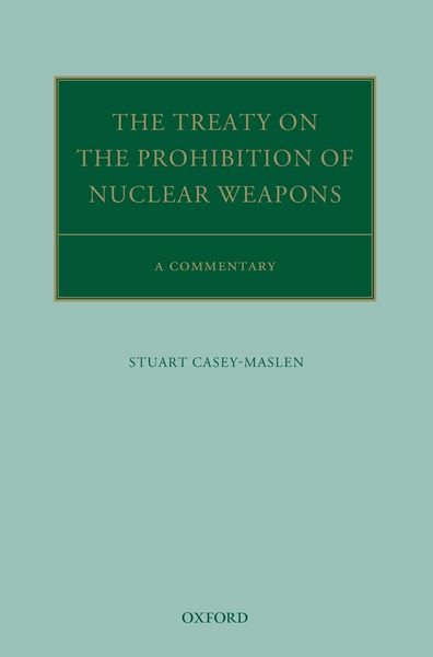 Produktbild: The Treaty on the Prohibition of Nuclear Weapons