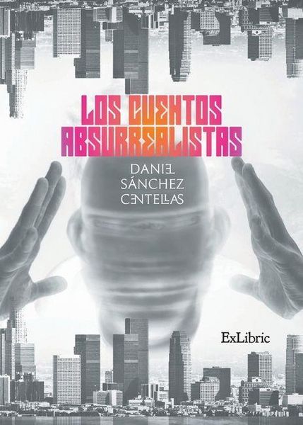Produktbild: Los cuentos absurrealistas
