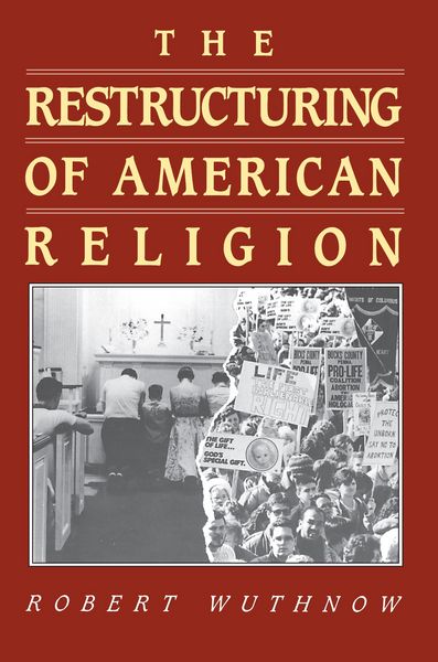 Produktbild: The Restructuring of American Religion