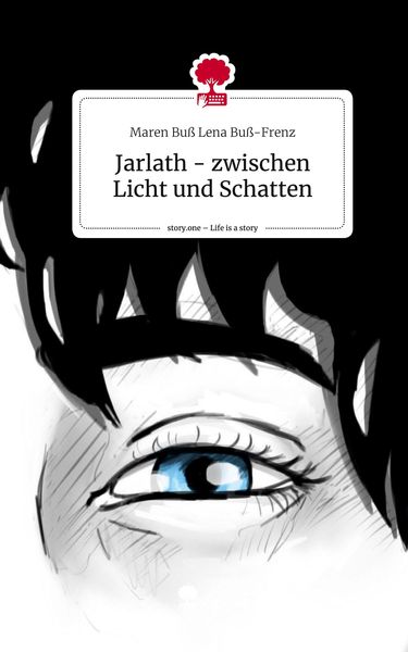 Produktbild: Jarlath - zwischen Licht und Schatten. Life is a Story - story.one