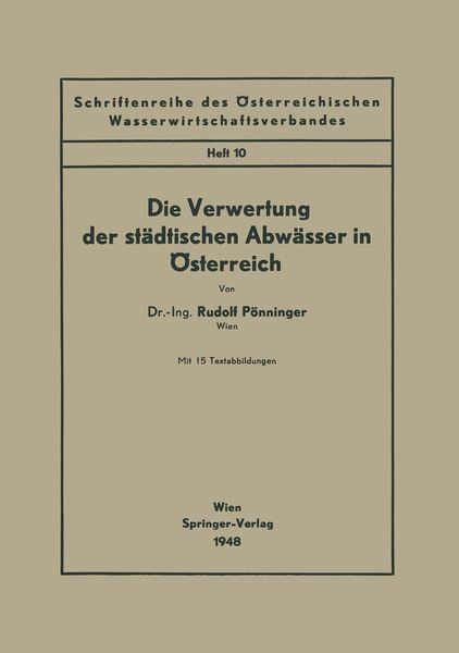 Produktbild: Die Verwertung der st&auml;dtischen Abw&auml;sser in &Ouml;sterreich