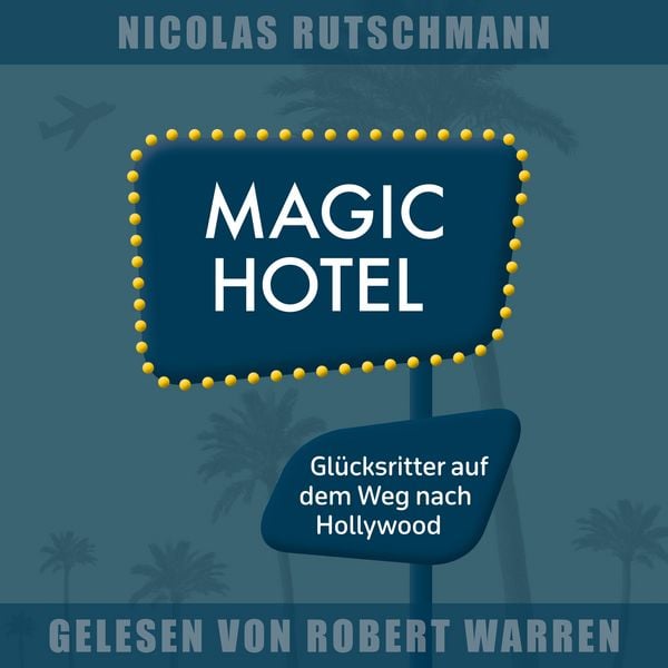 Magic Hotel