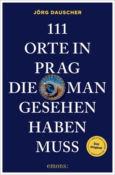 Produktbild: 111 Orte in Prag, die man gesehen haben muss
