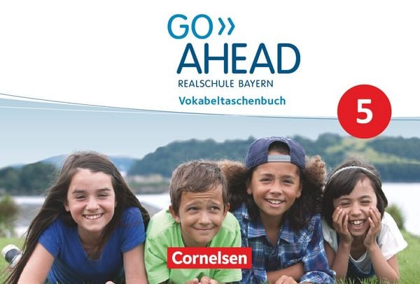 Go Ahead - Realschule Bayern 2017 - 5. Jahrgangsstufe, Taschenbuch von Georg Raspe , Ingrid Raspe, Cornelsen Verlag, 9783060338764