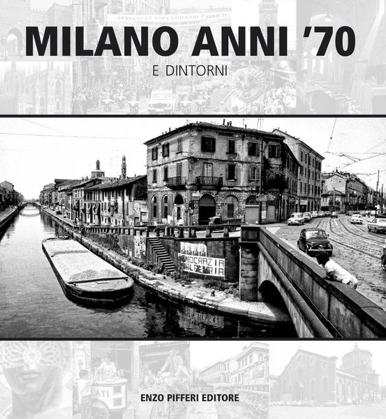 Produktbild: Milano anni '70 e dintorni
