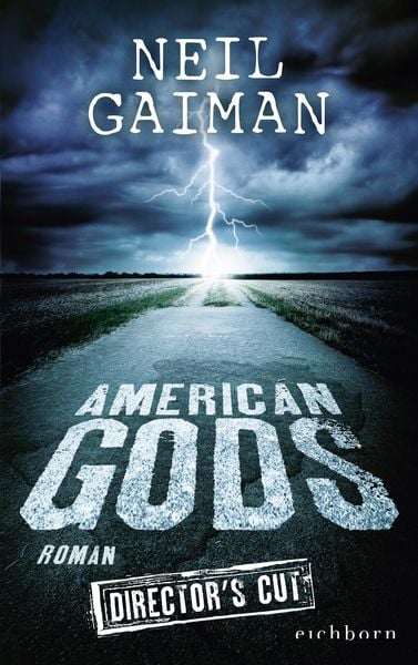American Gods, Taschenbuch von Neil Gaiman, Eichborn