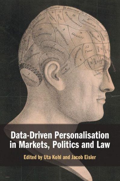 Produktbild: Data-Driven Personalisation in Markets, Politics and Law