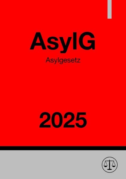 Produktbild: Asylgesetz - AsylG 2025