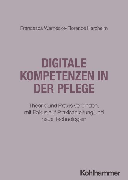 Produktbild: Digitale Kompetenzen in der Pflege
