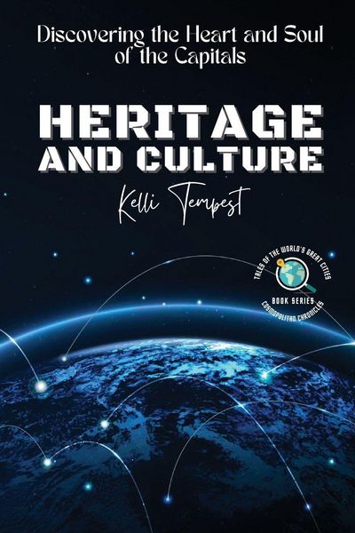 Produktbild: Heritage and Culture-Discovering the Heart and Soul of the Capitals