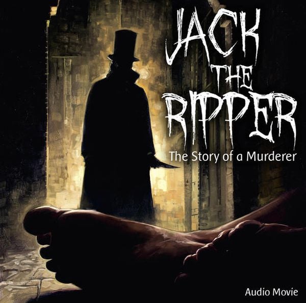 Produktbild: Jack the Ripper - The Story of a Murderer