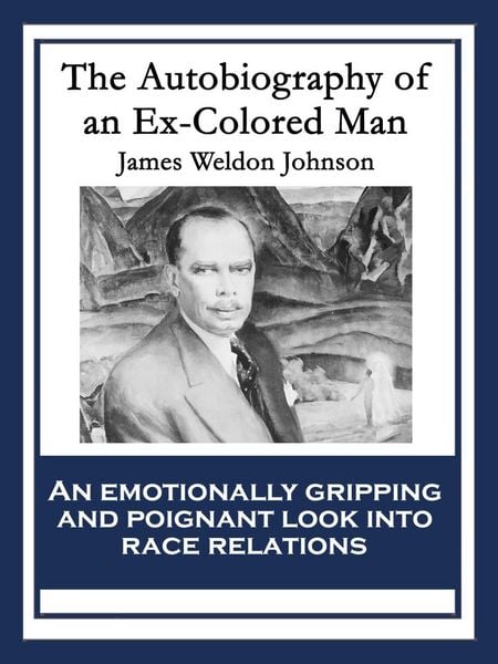 Produktbild: The Autobiography of an Ex-Colored Man