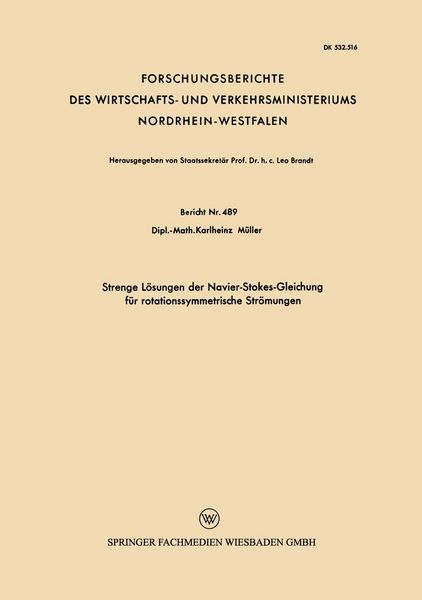 Produktbild: Strenge L&ouml;sungen der Navier-Stokes-Gleichung f&uuml;r rotationssymmetrische Str&ouml;mungen