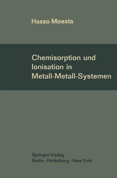 Produktbild: Chemisorption und Ionisation in Metall-Metall-Systemen