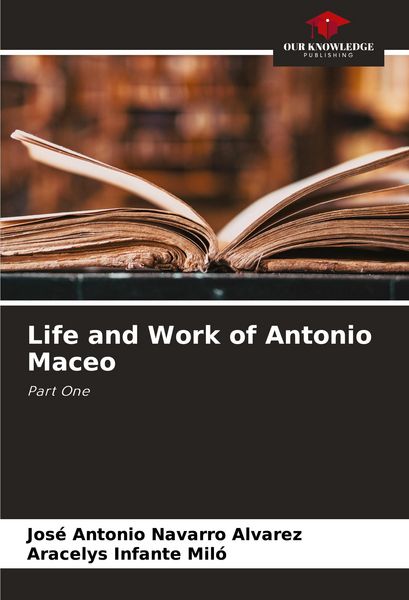 Produktbild: Life and Work of Antonio Maceo