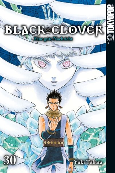 Black Clover 30, Taschenbuch von Yuki Tabata, Tokyopop GmbH, 9783842073692