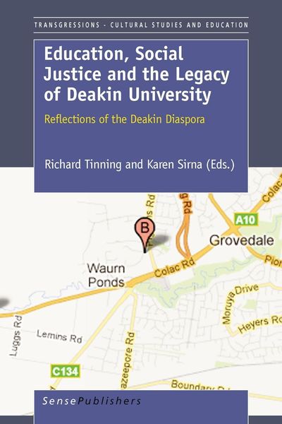 Produktbild: Education, Social Justice and the Legacy of Deakin University