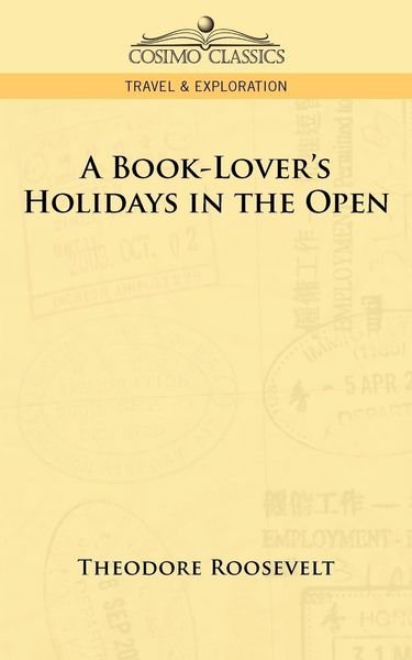 Produktbild: A Book-Lover's Holidays in the Open