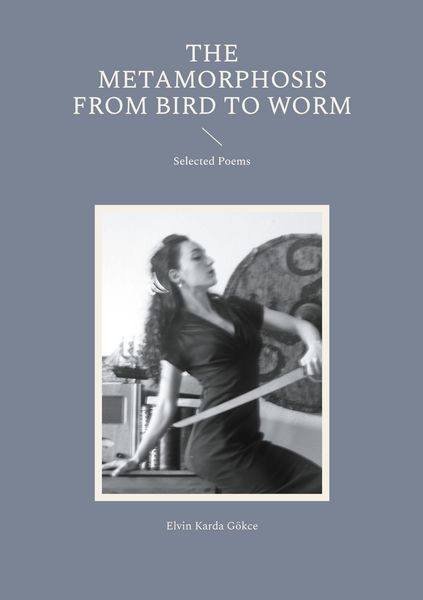 Produktbild: The Metamorphosis from Bird to Worm