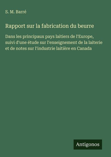 Produktbild: Rapport sur la fabrication du beurre