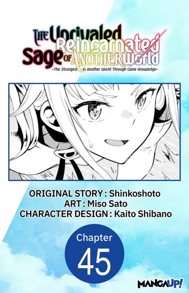 Produktbild: The Unrivaled Reincarnated Sage of Another World -The Strongest in Another World Through Game Knowledge- #045