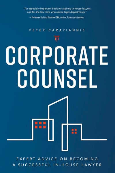 Produktbild: Corporate Counsel: Expert Advice on Becoming a Successful In-House Lawyer