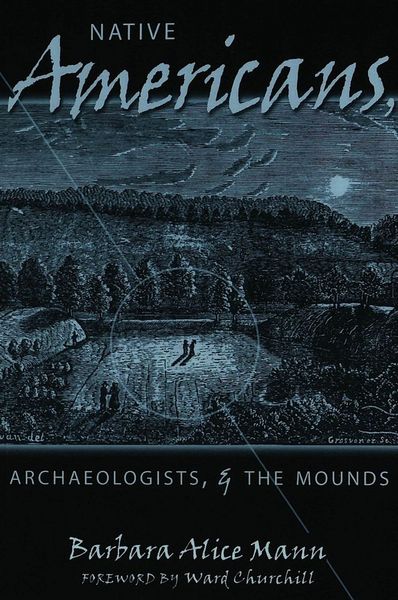 Produktbild: Native Americans, Archaeologists, and the Mounds