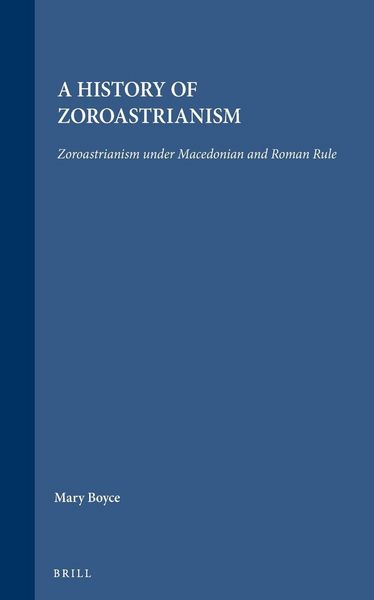 Produktbild: A History of Zoroastrianism, Zoroastrianism Under Macedonian and Roman Rule