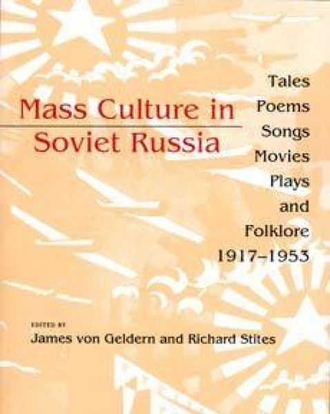 Produktbild: Mass Culture in Soviet Russia