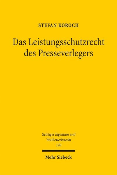Produktbild: Das Leistungsschutzrecht des Presseverlegers