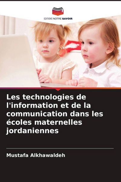 Produktbild: Les technologies de l'information et de la communication dans les &eacute;coles maternelles jordaniennes
