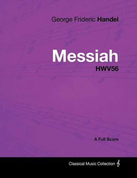 Produktbild: George Frideric Handel - Messiah - HWV56 - A Full Score